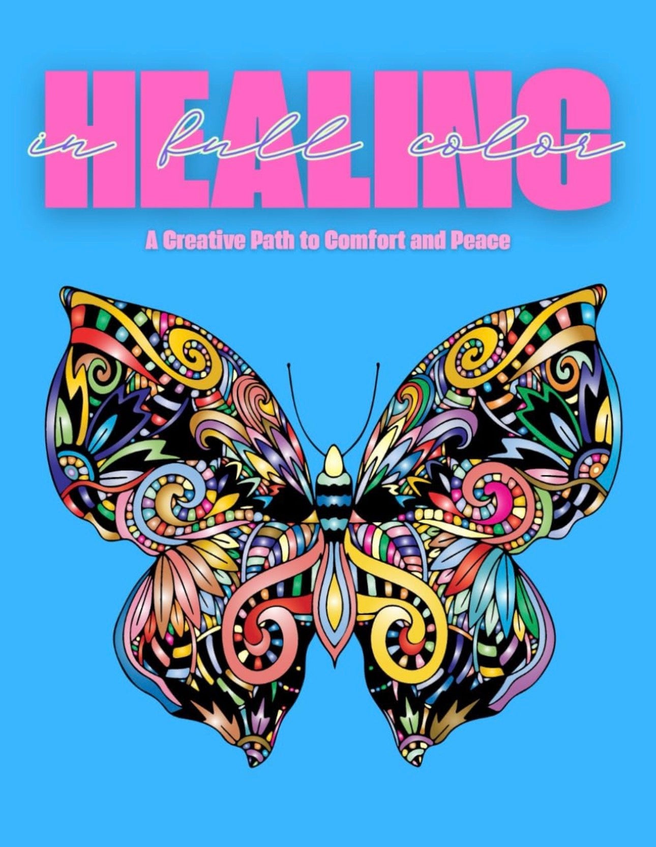 Healing In Full Color